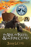 The Ark, the Reed, and the Fire Cloud: Volume 1 - Paperback
