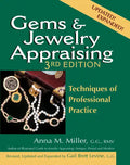 Gems & Jewelry Appraising (3rd Edition): Techniques of Professional Practice - Hardcover