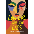 Louder Than the Lies: Asian American Identity, Solidarity, and Self-Love - Hardcover