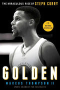 Golden: The Miraculous Rise of Steph Curry - Paperback