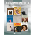 Christian Chart Hits: 14 Top Christian Singles Arranged for Easy Piano with Lyrics - Paperback
