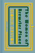 The Women of Brewster Place: A Novel in Seven Stories - Hardcover