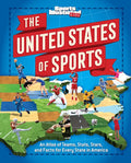 The United States of Sports: An Atlas of Teams, Stats, Stars, and Facts for Every State in America - Hardcover