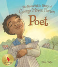 Poet: The Remarkable Story of George Moses Horton - Hardcover