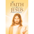 The Faith of Jesus - Paperback