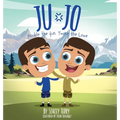 Ju-Jo: Double the Fun. Twice the Love. - Hardcover