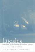 Locales: Poems from the Fellowship of Southern Writers - Paperback