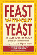 Feast Without Yeast 4 Stages to Better Health - Paperback