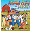 Farmer Joe's Fainting Goats to the Rescue! - Hardcover