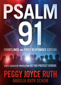 Psalm 91 Frontliner and First Responder Edition: God's Shield of Protection as You Protect Others - Paperback