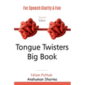Tongue Twisters Big Book: For Speech Clarity and Fun - Paperback