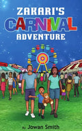 Zakari's Carnival Adventure - Hardcover
