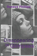 Disappearing in Glimpses - Paperback