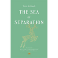 The Sea of Separation: A Translation from the Ramayana of Tulsidas - Paperback
