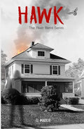 HAWK The River Bend Series - Paperback