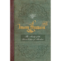 Imam Hussain (PBUH): The Martyr of the Pioneer Culture of Mankind - Paperback