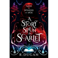 A Story Spun in Scarlet - Paperback