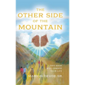 The Other Side of the Mountain - Hardcover