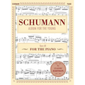 Schumann: Album for the Young, Op. 68: Piano Solo (Schirmer's Library of Musical Classics) - Hardcover