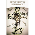 Life's Journey of Healing Poetry - Paperback
