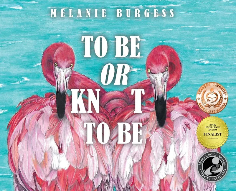 To Be or Knot To Be - Hardcover