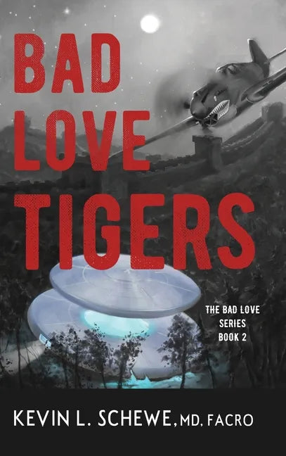 Bad Love Tigers: The Bad Love Series Book 2 - Hardcover