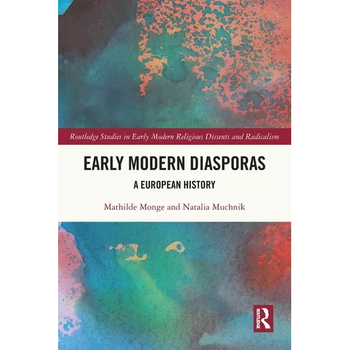 Early Modern Diasporas: A European History - Paperback