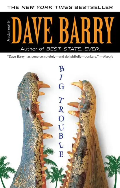 Big Trouble - Paperback