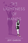 The Lightness of Hands - Paperback