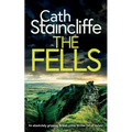 THE FELLS an absolutely gripping British crime thriller full of twists - Paperback
