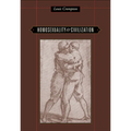 Homosexuality & Civilization - Paperback