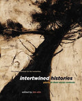 Intertwined Histories: Plants in Their Social Contexts - Paperback