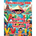 Trilingual 888 English Vietnamese Spanish Illustrated Vocabulary Book: Colorful Edition - Paperback