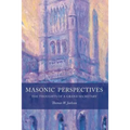 Masonic Perspectives: The Thoughts of a Grand Secretary - Paperback