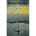 Digor: In fighting the truth will out - Paperback