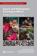 Insect and Hydroponic Farming in Africa: The New Circular Food Economy - Paperback