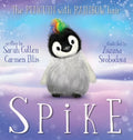 Spike, The Penguin With Rainbow Hair - Hardcover