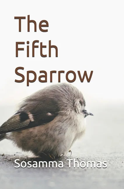 The Fifth Sparrow: A book of poems - Paperback