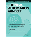 The New Automation Mindset: The Leadership Blueprint for the Era of Ai-For-All - Hardcover