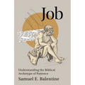 Job: Understanding the Biblical Archetype of Patience - Paperback