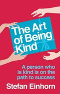 The Art Of Being Kind - Paperback