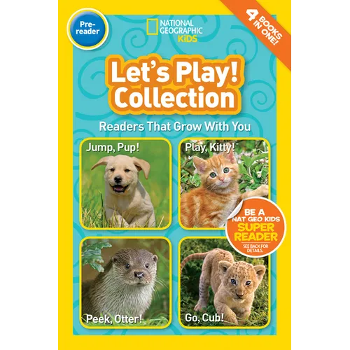Let's Play! Collection (National Geographic Kids Readers, Pre-Reader): Readers That Grow with You - Paperback