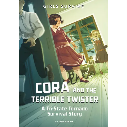 Cora and the Terrible Twister: A Tri-State Tornado Survival Story - Paperback