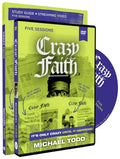 Crazy Faith Study Guide with DVD: It's Only Crazy Until It Happens - Paperback