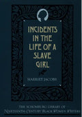 The Incidents in the Life of a Slave Girl - Paperback