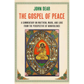 The Gospel of Peace: A Commentary on Matthew, Mark, and Luke from the Perspective of Nonviolence - Paperback