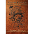 Mother's Instinct: A Tale of the Dobhar Chu - Paperback