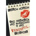 The Blonde, the Brunette and the Vengeful Redhead - Paperback