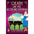 Death on the Scotland Express: A completely unputdownable and totally addictive cozy 1920s crime mystery - Paperback