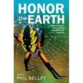 Honor the Earth: Indigenous Response to Environmental Degradation in the Great Lakes, 2nd Ed. - Paperback